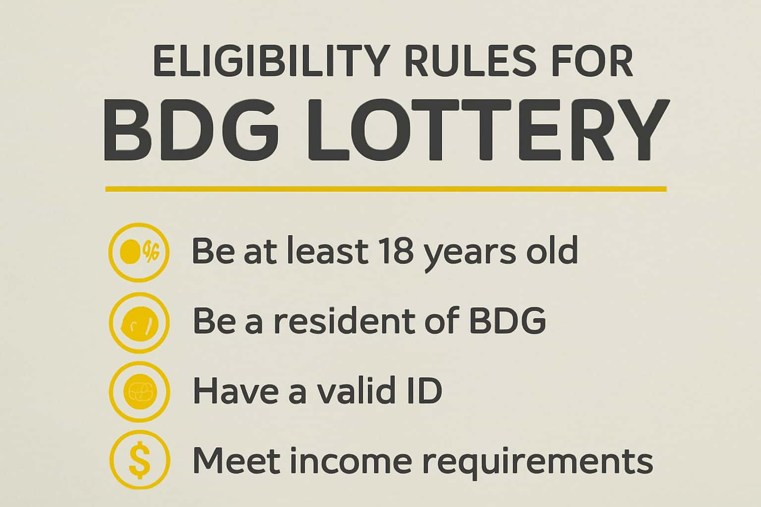 An informative graphic illustrating the eligibility rules for the BDG Lottery.